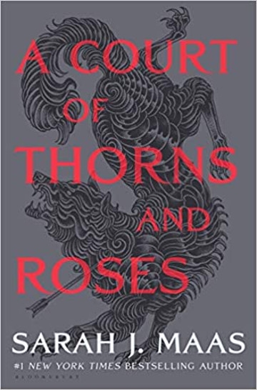 Book: A Court of Thorns and Roses