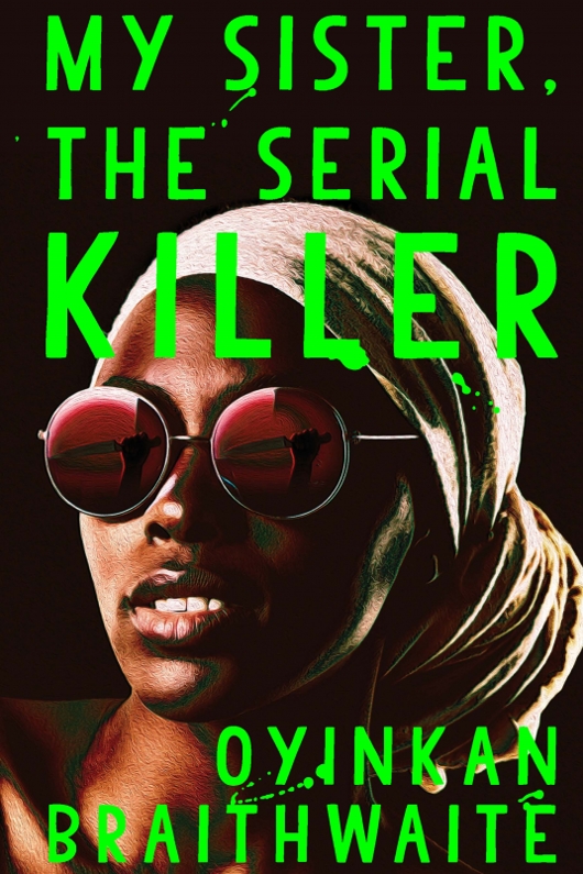 Book: My Sister, the Serial Killer