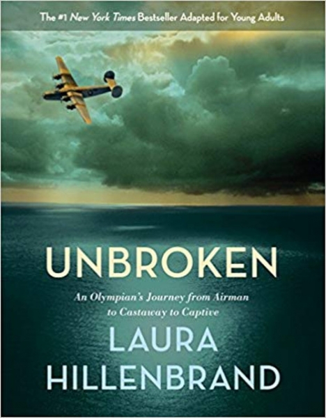 Book: Unbroken: An Olympian's Journey From Airman To Castaway To Captive 